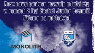 Monolith partnerem Basket Junior Poznań